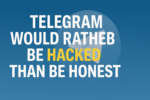 Telegram краще визнає злам, ніж правду